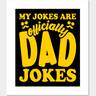 My Jokes Are Officially Dad Jokes Pregnancy Wife Posters and Art